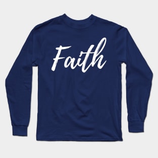 Faith Long Sleeve T-Shirt